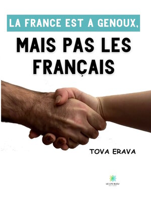 cover image of La France est à genoux, mais pas les Français